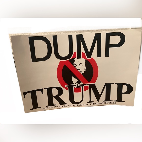 DUMP TRUMP : THICK POSTER BOARD PROTEST SIGN : 36” x 24” - Picture 2 of 2